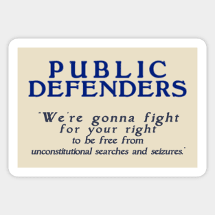 Fighting for Your Right Sticker